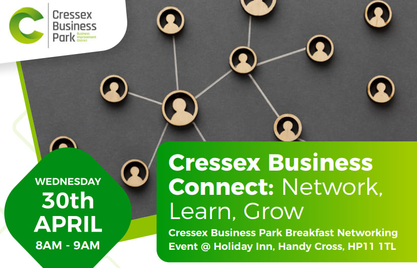 Cressex Business Connect – 30th April 2025